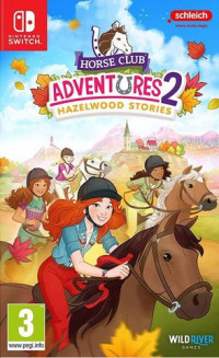 Horse Club Adventures 2: Hazelwood Switch